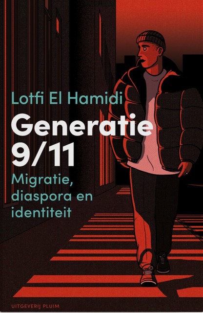 Generatie 9/11, Lotfi El Hamidi