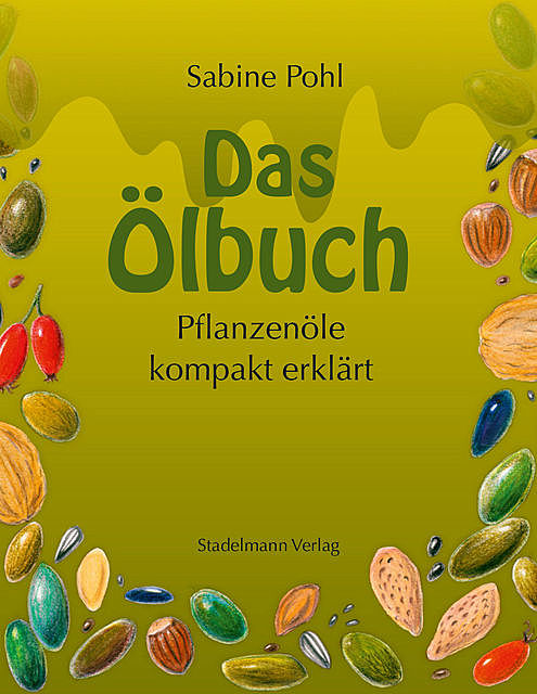 Das Ölbuch, Sabine Pohl