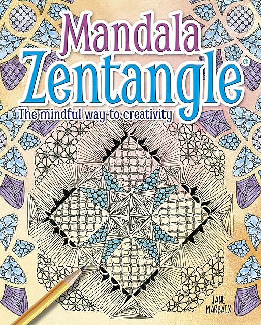 Mandala Zentangle, Jane Marbaix
