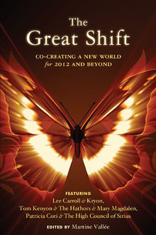 The Great Shift, Lee Carroll, Patricia Cori, Thomas Kenyon