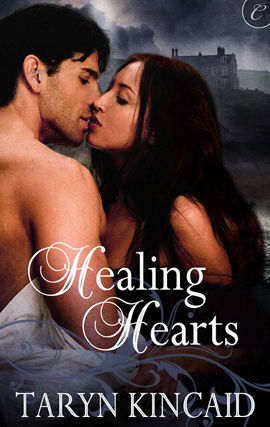 Healing Hearts, Taryn Kincaid