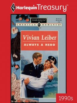 Always a Hero, Vivian Leiber
