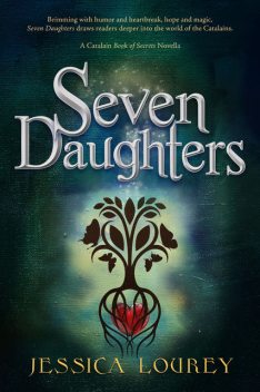 Seven Daughters: A Catalain Book of Secrets Novella, Jessica Lourey