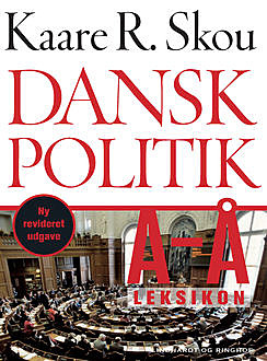 Dansk politik A-Å, Kaare R. Skou