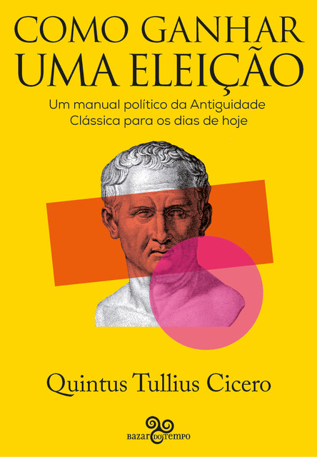 Como ganhar uma eleição, Quintus Tullius Cicero