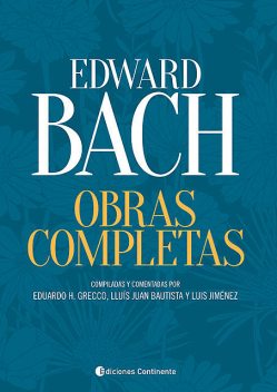 Obras Completas – Edward Bach, Edward Bach