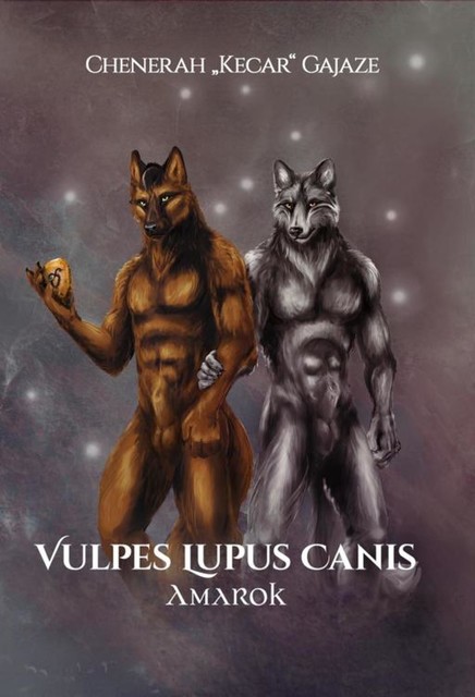 Vulpes Lupus Canis, Chenerah “Kecar” Gajaze
