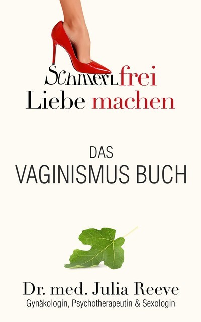 Das Vaginismus Buch, Julia med. Reeve