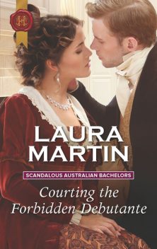 Courting the Forbidden Debutante, Laura Martin