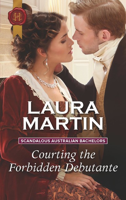 Courting the Forbidden Debutante, Laura Martin