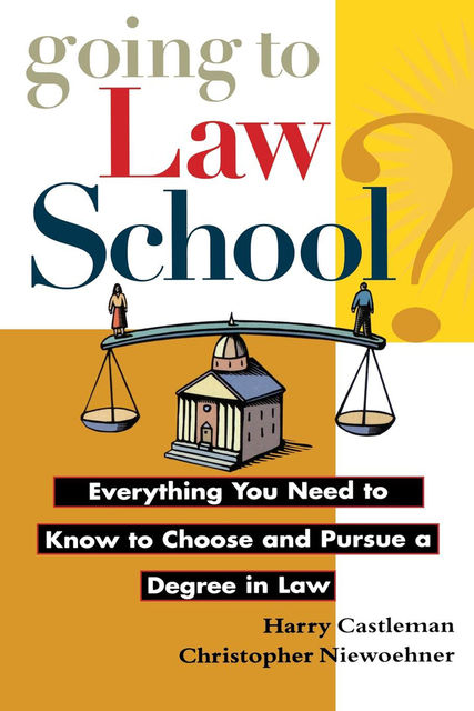 Going to Law School, Christopher Niewoehner, Harry Castleman