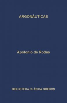 Argonáuticas, Apolonio de Rodas