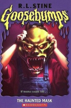 Goosebumps 11 - The Haunted Mask, R.L. Stine