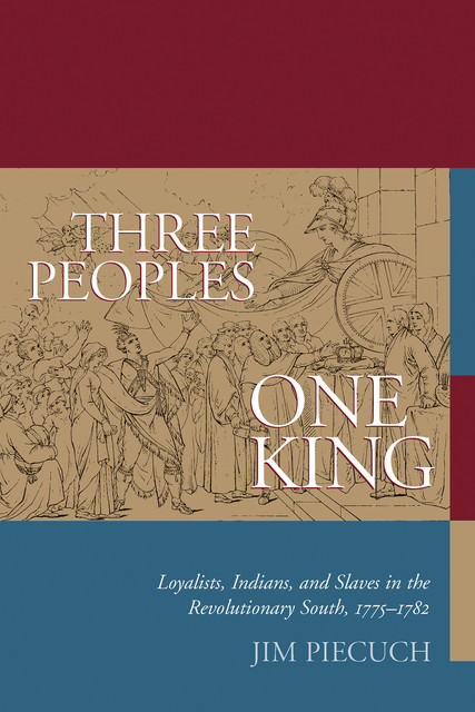 Three Peoples, One King, Jim Piecuch