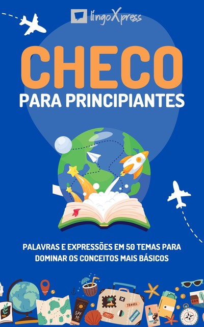 Checo para principiantes, lingoXpress