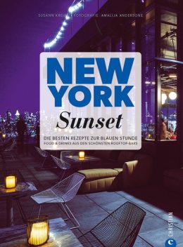 New York Sunset, Susann Kreihe