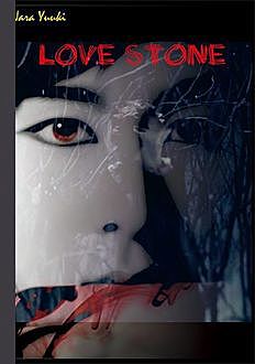 Love Stone, Nara Yuuki