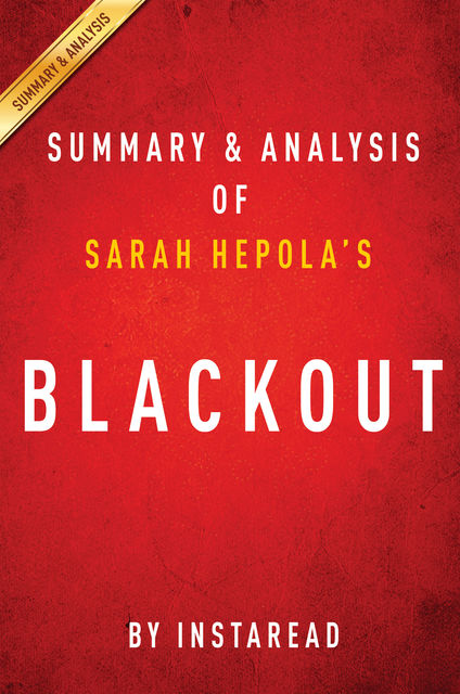 Blackout by Sarah Hepola | Summary & Analysis, Instaread