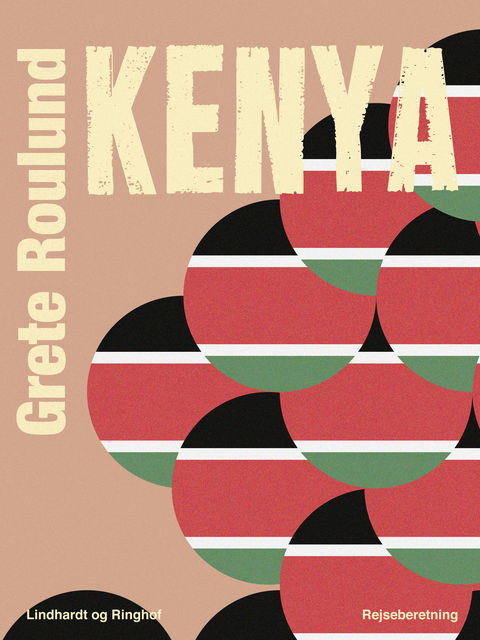 Kenya, Grete Roulund