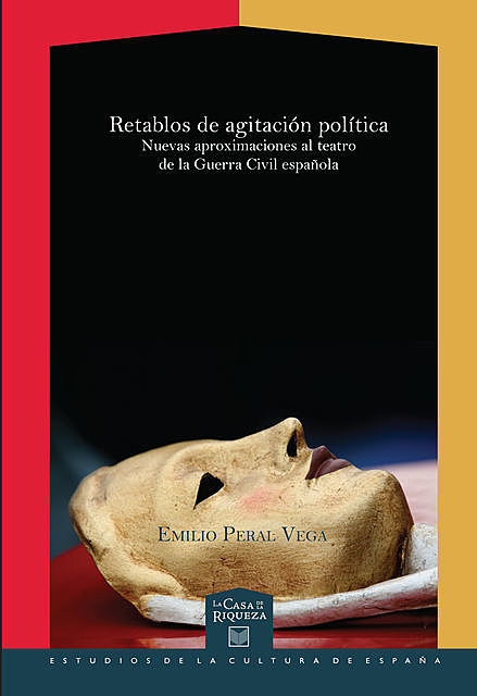 Retablos de agitación política, Emilio Peral Vega