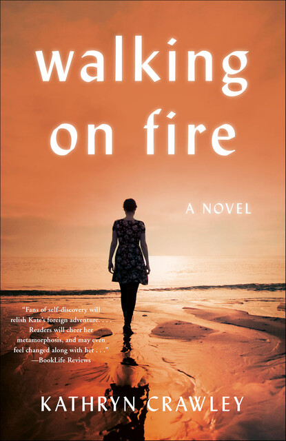 Walking on Fire, Kathryn Crawley