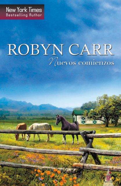 Nuevos comienzos, Robyn Carr