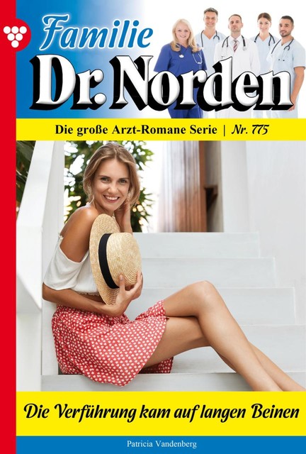 Dr. Norden Gold 77 – Arztroman, Patricia Vandenberg