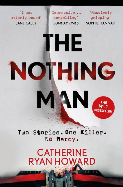 Nothing Man, Catherine Ryan Howard