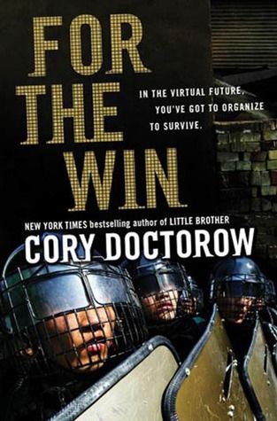 For The Win, Cory Doctorow