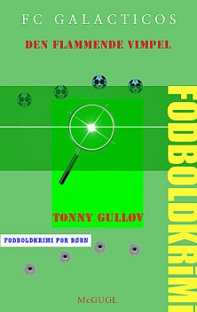 FC Galacticos, Tonny Gulløv