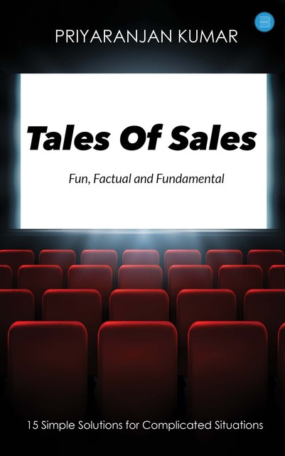 Tales of Sales, Priyaranjan Kumar