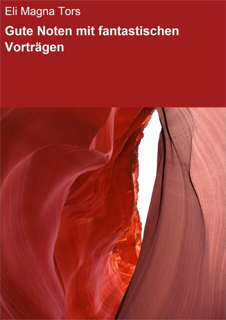 Gute Noten mit fantastischen Vorträgen, Eli Magna Tors
