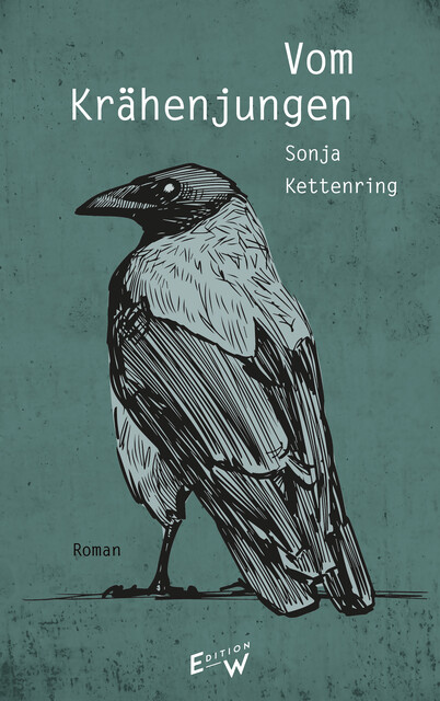 Vom Krähenjungen, Sonja Kettenring
