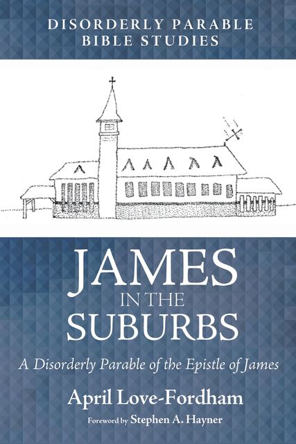 James in the Suburbs, April Love-Fordham