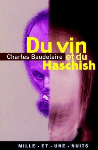 Du vin et du haschisch, Charles Baudelaire