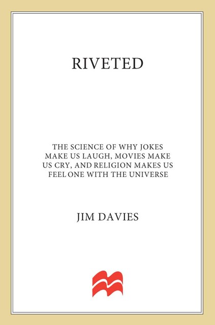 Riveted, Jim Davies