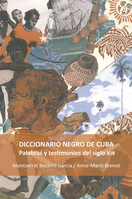Diccionario negro de Cuba, Anne-Marie Brenot, Montserrat Becerril García