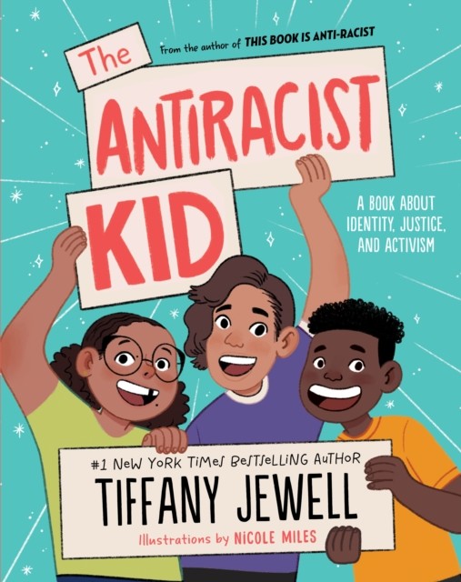 Antiracist Kid, Tiffany Jewell