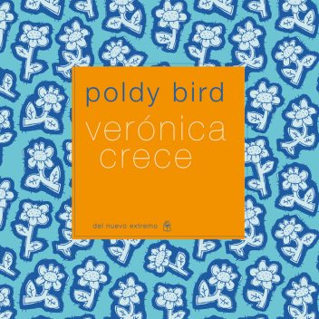 Verónica crece, Poldy Bird