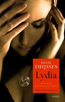 Lydia, Felix Thijssen