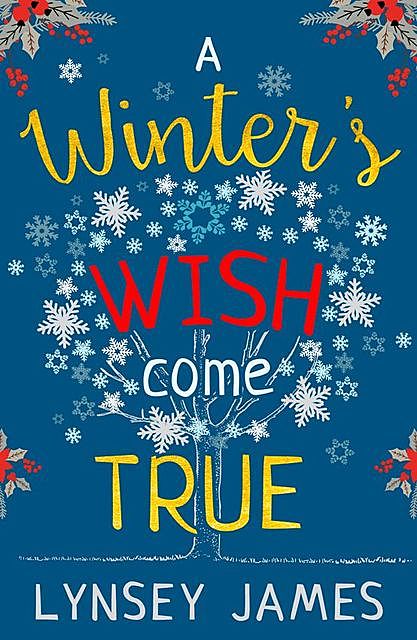 A Winter’s Wish Come True, Lynsey James