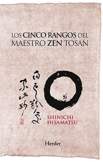 Los cinco rangos del maestro Zen Tosan, Hôseki Shinichi Hisamatsu