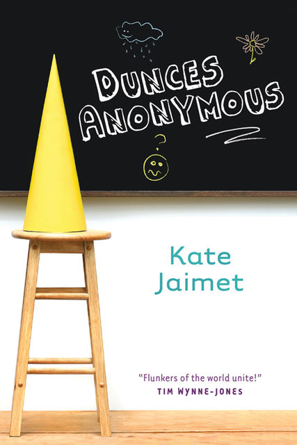 Dunces Anonymous, Kate Jaimet