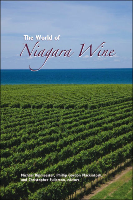 The World of Niagara Wine, Michael Ripmeester
