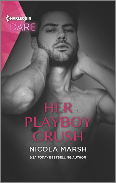 Her Playboy Crush, Nicola Marsh