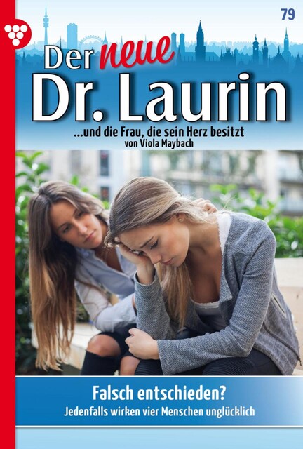 Der neue Dr. Laurin 79 – Arztroman, Viola Maybach