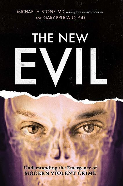 The New Evil, Michael Stone, Gary Brucato