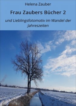 Frau Zaubers Bücher 2, Helena Zauber
