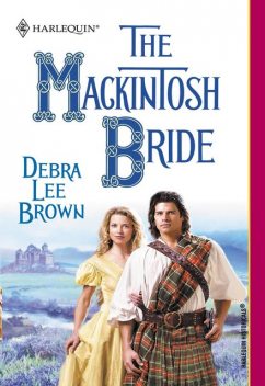 The Mackintosh Bride, Debra Lee Brown