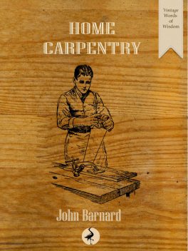 Home Carpentry, John Barnard